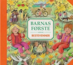 Bestevenner. Bd. 7 - barnas første