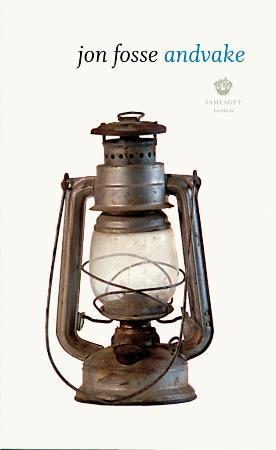 "Andvake - forteljing" av Jon Fosse