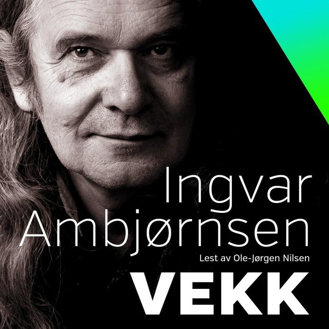 "Vekk" av Ingvar Ambjørnsen