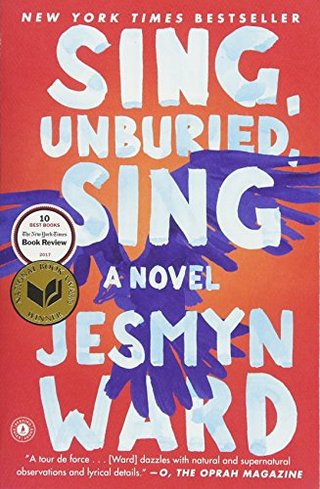 Sing, Unburied, Sing - A Novel