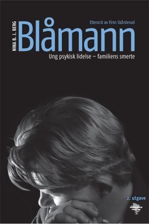 "Blåmann - ung psykisk lidelse - familiens smerte" av Nina B.J. Berg