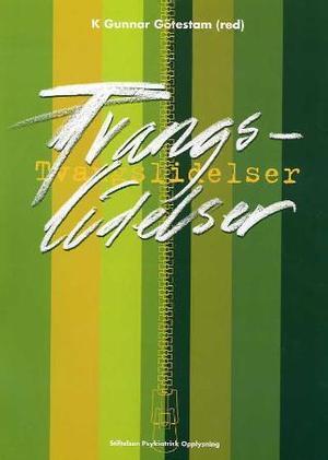 "Tvangslidelser" av K. Gunnar Götestam