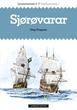 "Sjørøvarar" av Dag Reidar Frognes