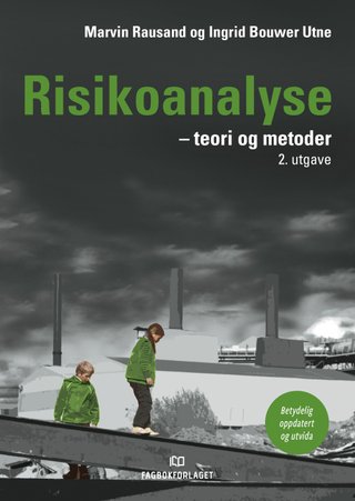 "Risikoanalyse teori og metoder" av Marvin Rausand