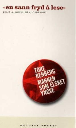 "Mannen som elsket Yngve roman" av Tore Renberg