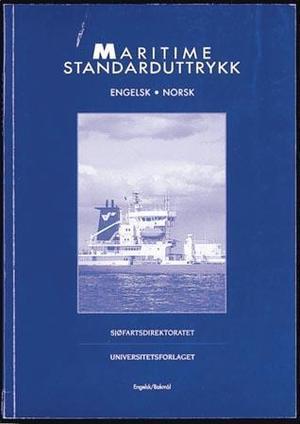 "Maritime standarduttrykk - engelsk-norsk" av Sjøfartsdirektoratet