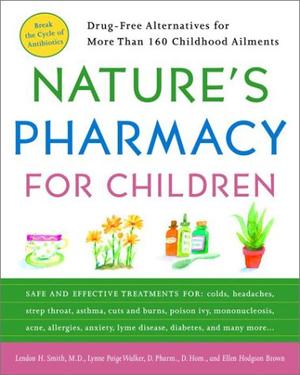 "Nature's Pharmacy for Children" av Lendon Smith