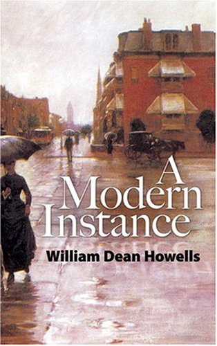 "A Modern Instance" av William Dean Howells