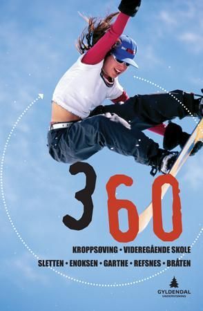 360 - Smart bok : elev : kroppsøving vg1, vg2, vg3