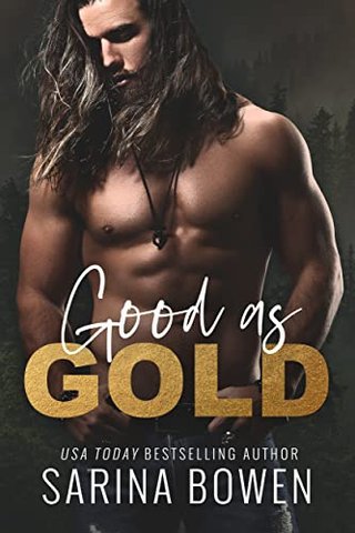 "Good as Gold - Giltmaker #1" av Sarina Bowen