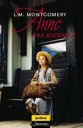 "Anne fra Bjørkely" av L.M. Montgomery
