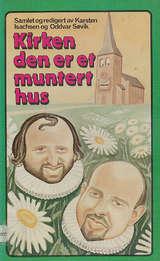 "Kirken den er et muntert hus" av Karsten Isachsen