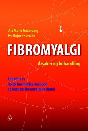 Fibromyalgi - årsaker og behandling
