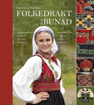 "Folkedrakt blir bunad" av Kari-Anne Pedersen