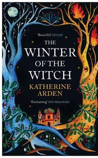 "The winter of the witch" av Katherine Arden