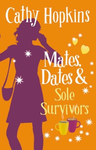 "Mates, Dates and Sole Survivors Bk. 5 (Mates Dates)" av Cathy Hopkins