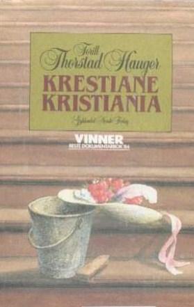 "Krestiane Kristiania" av Torill Thorstad Hauger