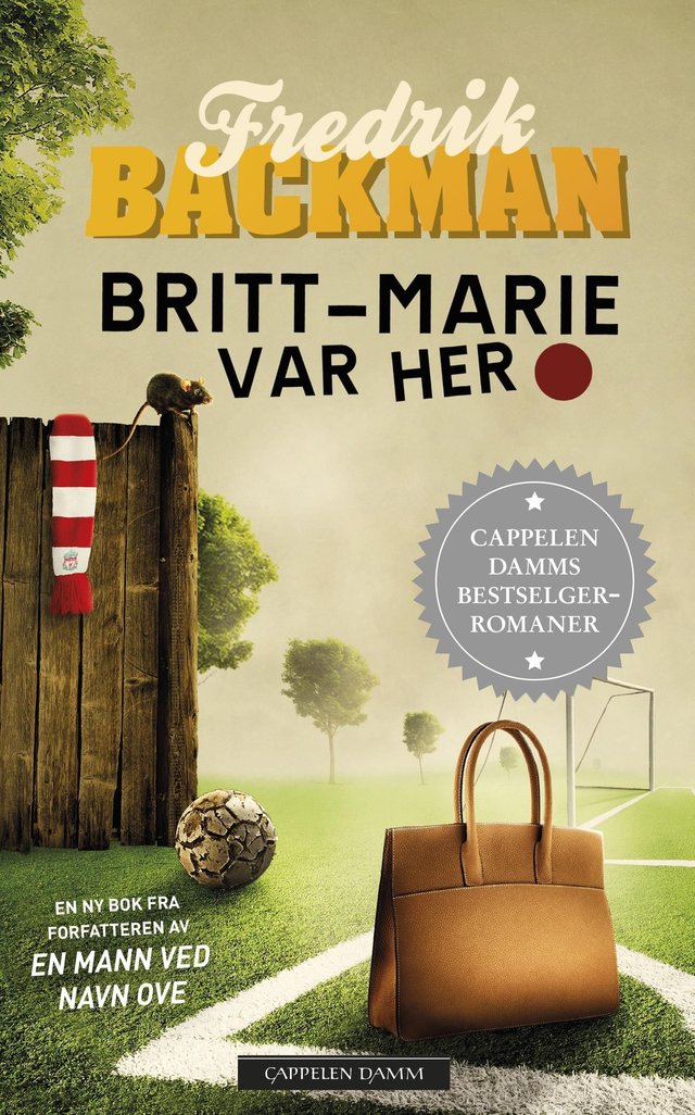 "Britt-Marie var her" av Fredrik Backman