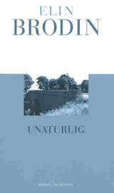 Unaturlig - roman