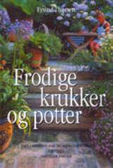 Frodige krukker og potter