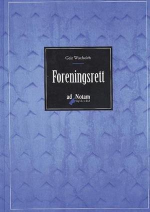 "Foreningsrett" av Geir Woxholth