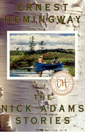 The Nick Adams stories