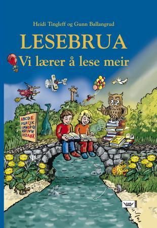 Lesebrua - vi lærer å lese meir!