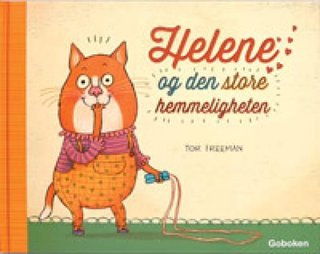 "Helene og den store hemmeligheten" av Tor Freeman