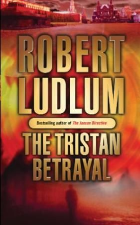 "The Tristan betrayal" av Robert Ludlum