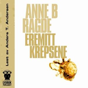 "Eremittkrepsene" av Anne B. Ragde