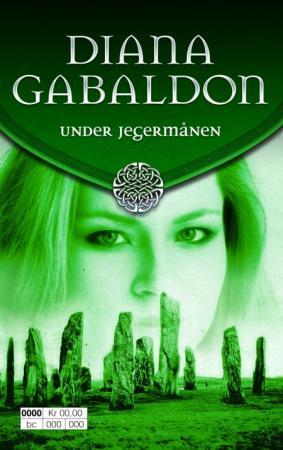 "Under jegermånen" av Diana Gabaldon