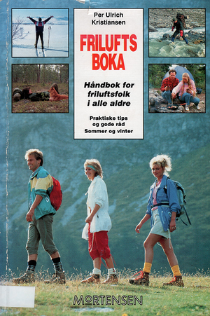 "Friluftsboka håndbok for friluftsfolk i alle aldre" av Per Ulrich Kristiansen