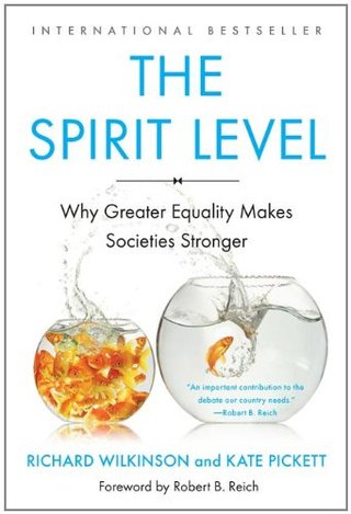 "The Spirit Level Why Greater Equality Makes Societies Stronger" av Kate Pickett