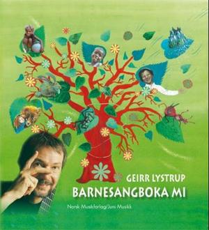 "Barnesangboka mi" av Geirr Lystrup