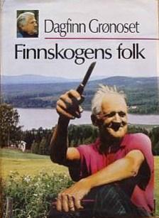 "Finnskogens folk" av Dagfinn Grønoset