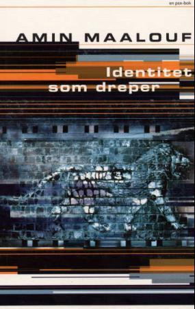 "Identitet som dreper" av Amin Maalouf