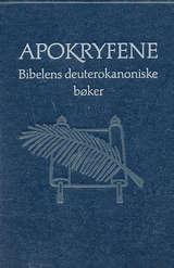 Apokryfene - Det gamle testamentes Apokryfiske bøker