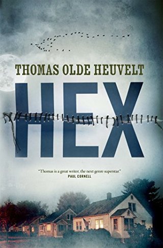 "HEX" av Thomas Olde Heuvelt