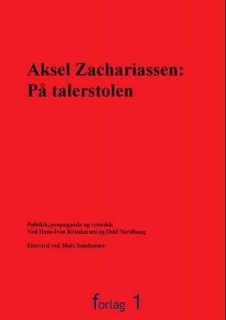 På talerstolen ; Propaganda, politikk og retorikk