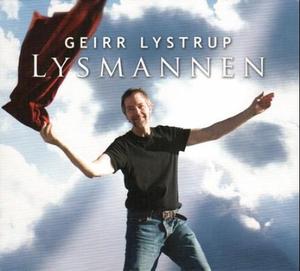 "Lysmannen" av Geirr Lystrup