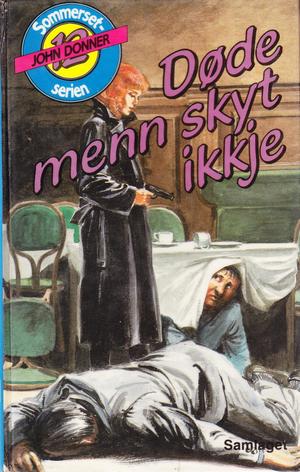 Døde menn skyt ikkje