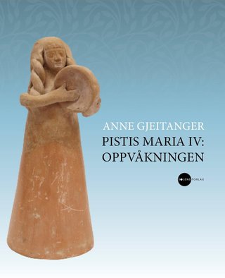 Pistis Maria IV - oppvåkningen