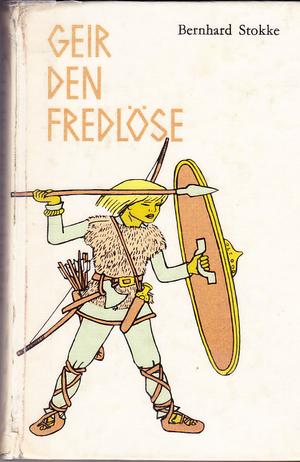 Geir den fredløse - fortelling fra folkevandringstiden