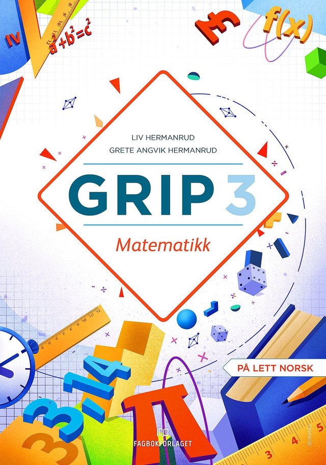 "Grip 3 - Matematikk" av Liv Hermanrud