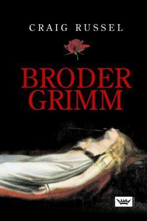 "Broder Grimm" av Craig Russell