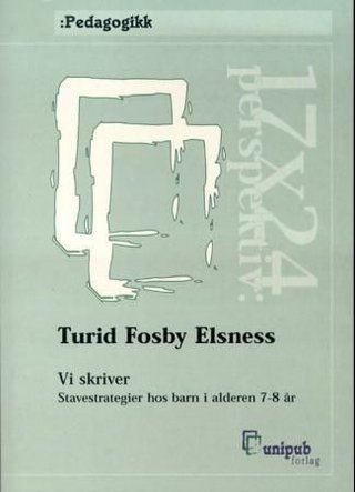Vi skriver - stavestrategier hos barn i alderen 7-8 år