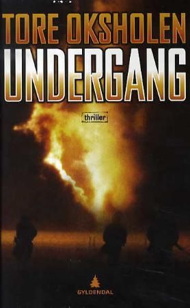 "Undergang thriller" av Tore Oksholen