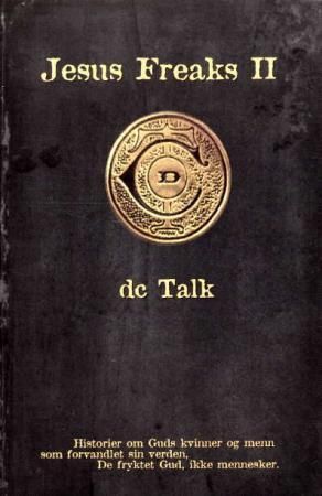 Jesus freaks II