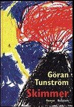 "Skimmer" av Göran Tunström