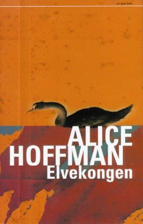 "Elvekongen" av Alice Hoffman